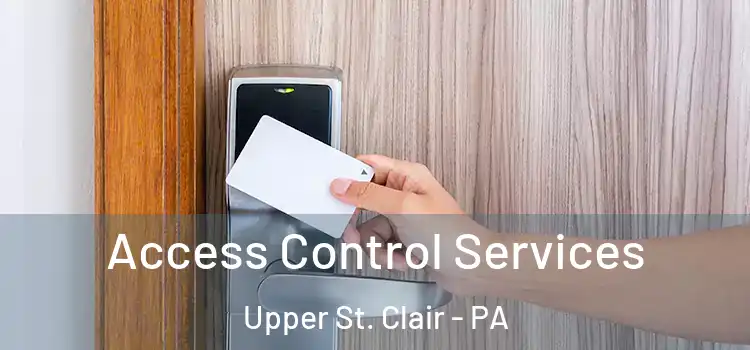  Access Control Services Upper St. Clair - PA