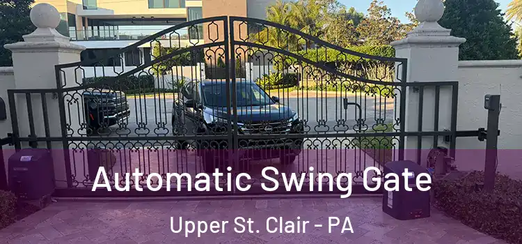  Automatic Swing Gate Upper St. Clair - PA
