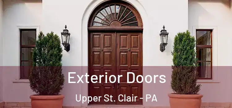  Exterior Doors Upper St. Clair - PA