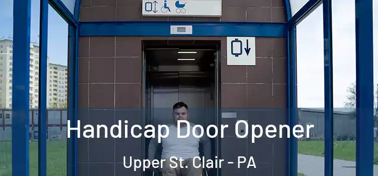 Handicap Door Opener Upper St. Clair - PA