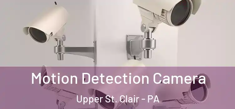  Motion Detection Camera Upper St. Clair - PA