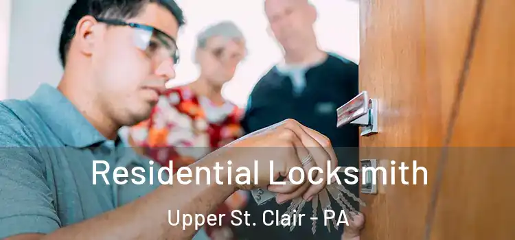  Residential Locksmith Upper St. Clair - PA