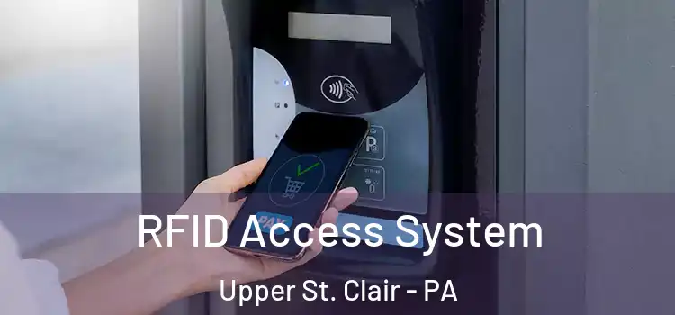  RFID Access System Upper St. Clair - PA