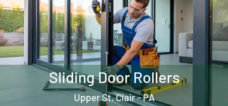  Sliding Door Rollers Upper St. Clair - PA