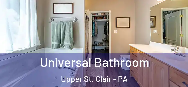  Universal Bathroom Upper St. Clair - PA
